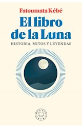 Papel LIBRO DE LA LUNA HISTORIAS MITOS Y LEYENDAS