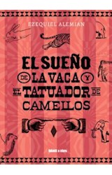 Papel SUEÑO DE LA VACA Y EL TATUADOR DE CAMELLOS (BOLSILLO)