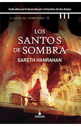 Papel SANTOS DE SOMBRA [EL LEGADO DEL HIERRO NEGRO 2]