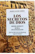 Papel SECRETOS DE DIOS SEFER ATZILUT EL LIBRO DE LA EMANACION
