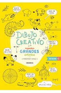 Papel DIBUJO CREATIVO DE LOS PEQUEÑOS GRANDES ARTISTAS (+7 AÑOS)