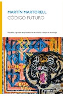 Papel CODIGO FUTURO (COLECCION ENSAYOS)