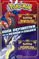 Papel POKEMON GUIA DEFINITIVA DE LA REGION DE PALDEA [POKEMON ESCARLATA / POKEMON PUPURA]
