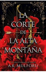 Papel CORTE DE LA ALTA MONTAÑA (LAS CINCO CORONAS DE OKRITH 1)