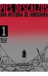Papel PIES DESCALZOS 1 UNA HISTORIA DE HIROSHIMA