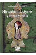 Papel HISTORIAS FICCIONES Y OTRAS YERBAS