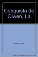 Papel CONQUISTA DE OLWEN (LIBROS DEL OLIFANTE)