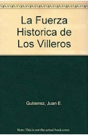 Papel FUERZA HISTORICA DE LOS VILLEROS