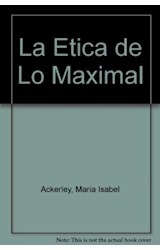 Papel ETICA DE LO MAXIMAL PODER COMUNICACION Y ETICA