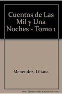 Papel CUENTOS DE LAS MIL Y UNA NOCHES [VOLUMEN 1] (COLECCION LA MAR DE CUENTOS SERIE MAYOR)