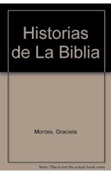 Papel HISTORIAS DE LA BIBLIA (COLECCION LA MAR DE CUENTOS SERIE MAYOR)