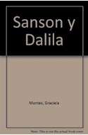 Papel SANSON Y DALILA [HISTORIAS DE LA BIBLIA] (COLECCION LA MAR DE CUENTOS 22)