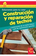 Papel CONSTRUCCION Y REPARACION DE TECHOS SOLUCIONES PARA TU CASA (CASA EXPRES) [DIVISION G]