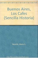 Papel BUENOS AIRES LOS CAFES (SENCILLA HISTORIA VOLUMEN 1)
