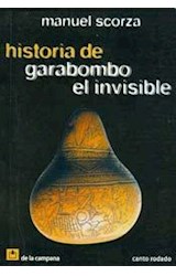 Papel HISTORIA DE GARABOMBO EL INVISIBLE (COLECCION CANTO RODADO) (BOLSILLO)