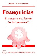 Papel FRANQUICIAS EL NEGOCIO DEL FUTURO O DEL PRESENTE