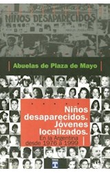 Papel NIÑOS DESAPARECIDOS JOVENES LOCALIZADOS EN LA ARGENTINA DESDE 1976 A 1999