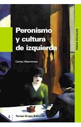 Papel PERONISMO Y CULTURA DE IZQUIERDA