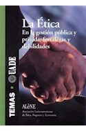 Papel ETICA EN LA GESTION PUBLICA Y PRIVADA FORTALEZAS Y DEBILIDADES