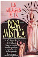 Papel MILAGROS DE LA ROSA MISTICA LA VIRGEN DE LAS TRES ROSAS