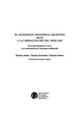 Papel OLIGOPOLIO TELEFONICO ARGENTINO FRENTE A LA LIBERALIZACION DE MERCADO (FLACSO  / INDEP)