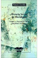 Papel HISTORIA SOCIAL DE OCCIDENTE ORIGEN Y FORMACION DE LA S