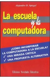 Papel ESCUELA Y LA COMPUTADORA (COLECCION RECURSOS DIDACTICOS)