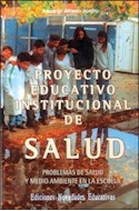 Papel PROYECTO EDUCATIVO INSTITUCIONAL DE SALUD
