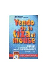 Papel YENDO DE LA TIZA AL MOUSE [C/CD ROM] MANUAL DE INFORMAT