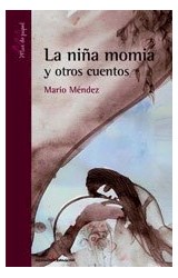Papel NIÑA MOMIA Y OTROS CUENTOS [SERIE MORADA] (COLECCION MAR DE PAPEL)