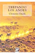 Papel TREPANDO LOS ANDES (3 EDICION) (CLASICOS)