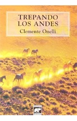 Papel TREPANDO LOS ANDES (3 EDICION) (CLASICOS)