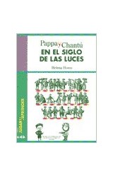 Papel PAPPA Y CHANTU EN EL SIGLO DE LAS LUCES (COLECCION JUGAR Y APRENDER)