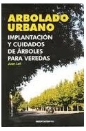 Papel ARBOLADO URBANO IMPLANTACION Y CUIDADOS DE ARBOLES PARA VEREDAS