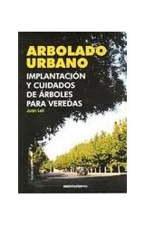 Papel ARBOLADO URBANO IMPLANTACION Y CUIDADOS DE ARBOLES PARA VEREDAS