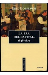 Papel ERA DEL CAPITAL 1848-1875 (BIBLIOTECA ERIC J HOBSBAWN DE HISTORIA CONTEMPORANEA)