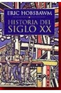 Papel HISTORIA DEL SIGLO XX (BIBLIOTECA ERIC J HOBSBAWM DE HISTORIA CONTEMPORANEA)