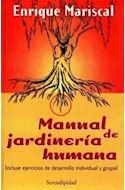 Papel MANUAL DE JARDINERIA HUMANA INCLUYE EJERCICIOS DE DESAR