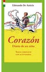 Papel CORAZON DIARIO DE UN NIÑO [TEXTO COMPLETO CON ACTIVIDADES] (COLECCION G.O.L)