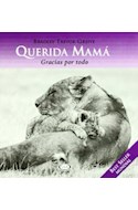 Papel QUERIDA MAMA GRACIAS POR TODO (CARTONE)