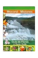Papel GUIA DE FLORES A FLOWER GUIDE [MOCONA - MISIONES]
