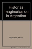 Papel HISTORIAS IMAGINARIAS DE LA ARGENTINA