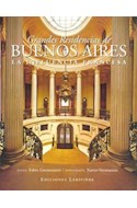 Papel GRANDES RESIDENCIAS DE BUENOS AIRES LA INFLUENCIA FRANCES (CARTONE)