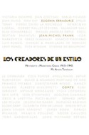 Papel CREADORES DE UN ESTILO MINIMALISMO Y MODERNISMO CLASICO 1915-1945 (CARTONE)