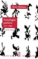 Papel ANTOLOGIA POETICA 1927-1986 (3 EDICION BILINGUE) (SERIE EL OTRO LADO / POESIA)