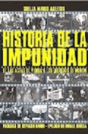 Papel HISTORIA DE LA IMPUNIDAD DE LAS ACTAS DE VIDELA A LOS I