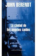 Papel CIUDAD DE LOS ANGELES CAIDOS (LITERATURA MONDADORI)