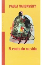 Papel RESTO DE SU VIDA (COLECCION LITERATURA MONDADORI)