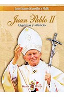Papel JUAN PABLO II LAGRIMAS Y SILENCIO