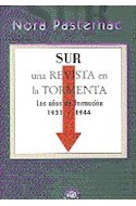 Papel SUR UNA REVISTA EN LA TORMENTA LOS AÑOS DE LA FORMACION  1931-1944